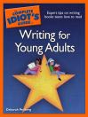 The Complete Idiot's Guide to Writing for Young Adults